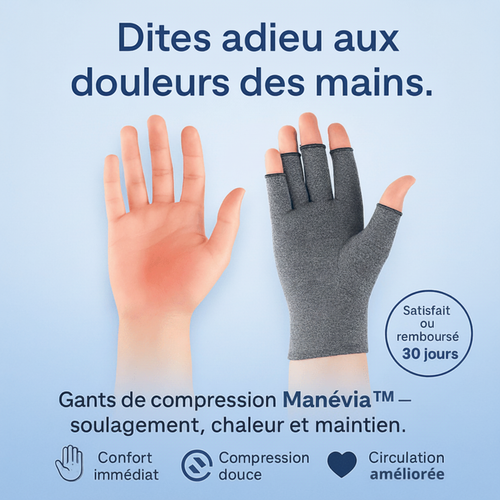 Gants de compression Manévia™